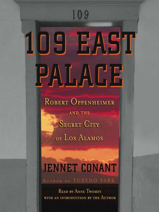 Title details for 109 East Palace by Jennet Conant - Available